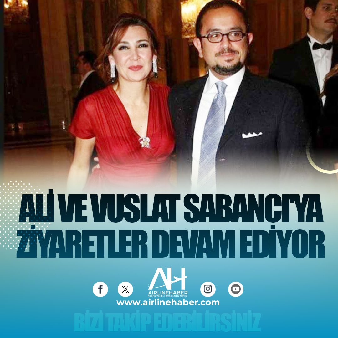 Ali ve Vuslat Sabancı'ya ziyaretler devam ediyor