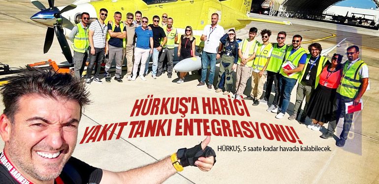 HÜRKUŞ'a harici yakıt tankı entegrasyonu!