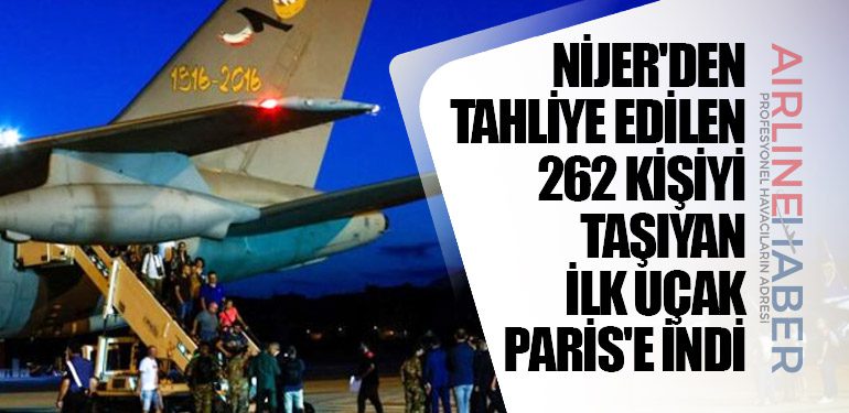 Nijer'den tahliye edilen 262 kişiyi taşıyan ilk uçak Paris'e indi