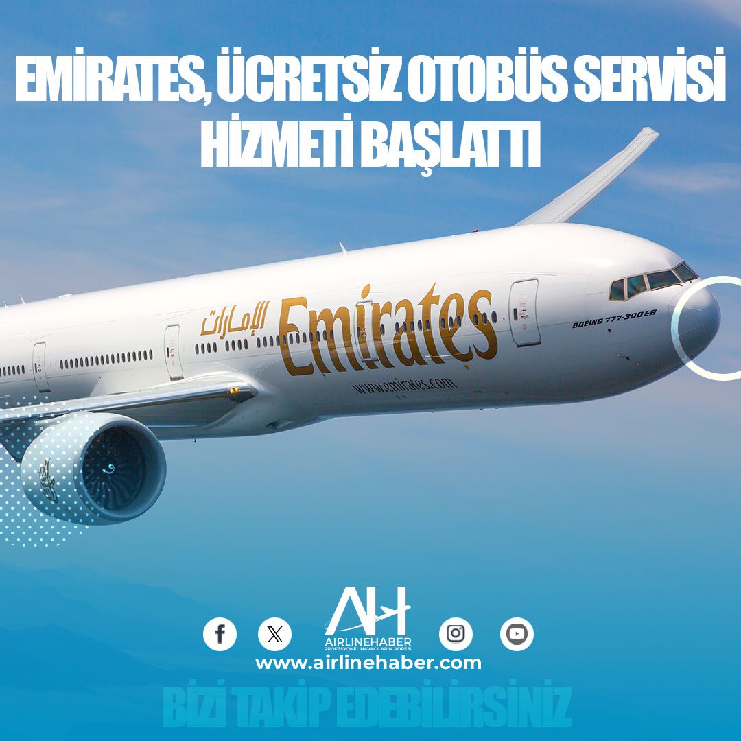 Emirates, ücretsiz otobüs servisi hizmeti başlattı