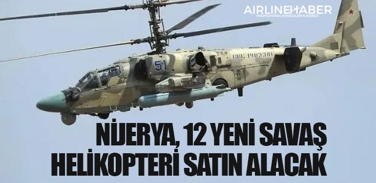 Nijerya, 12 Yeni Savaş Helikopteri Satın Alacak