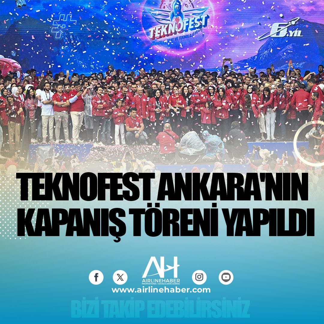 TEKNOFEST Ankara'nın kapanış töreni yapıldı