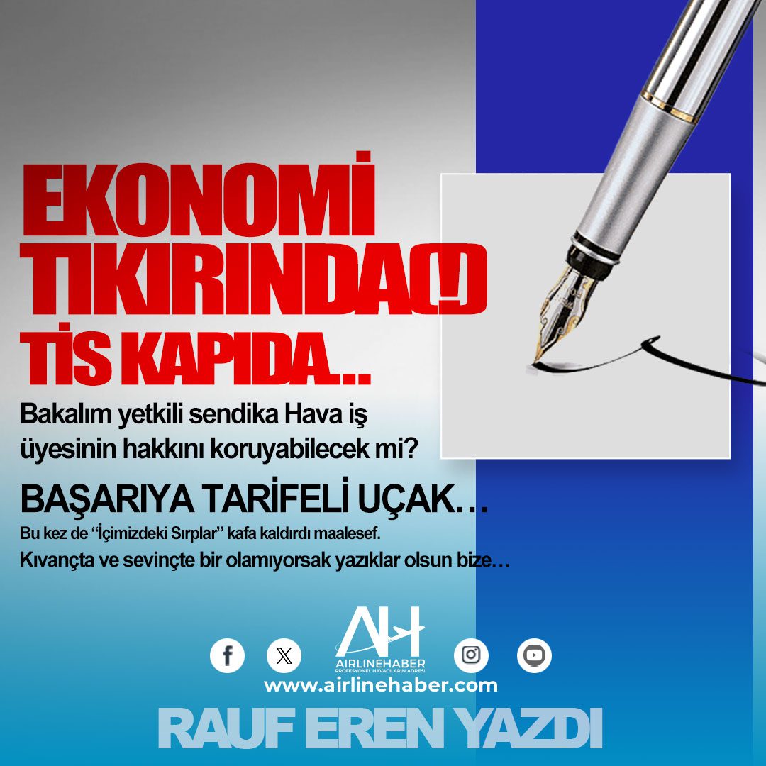 EKONOMİ TIKIRINDA(!), TİS KAPIDA…