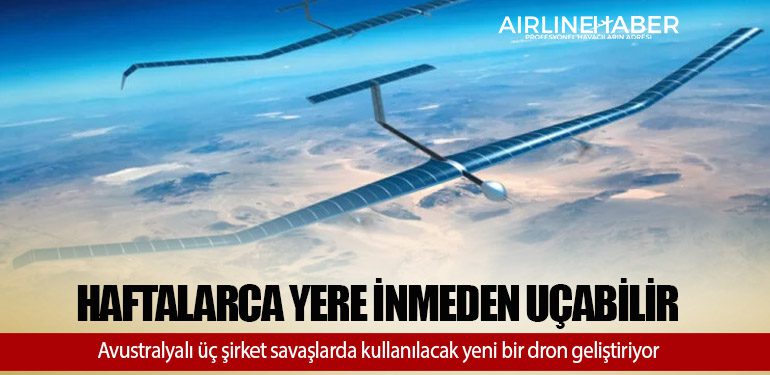 Avustralyalı üç şirket savaşlarda kullanılacak yeni bir dron geliştiriyor