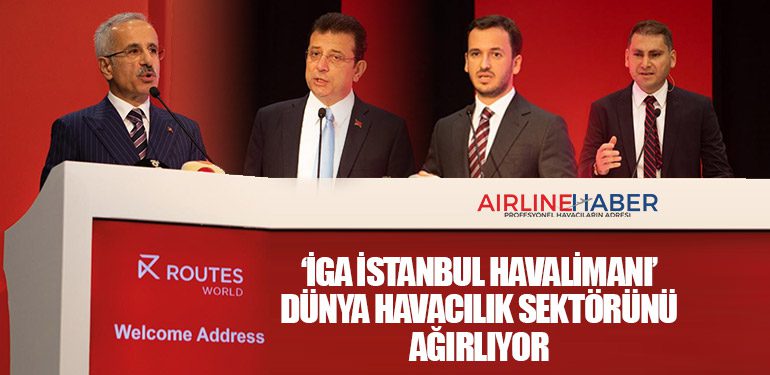 ‘İGA İstanbul Havalimanı’ dünya havacılık sektörünü ağırlıyor