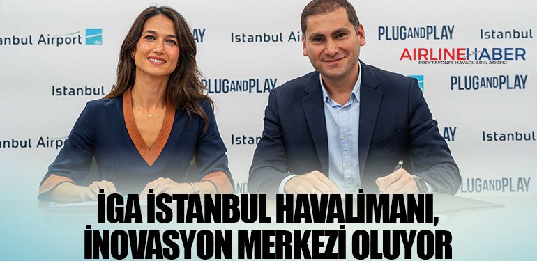 İGA İstanbul Havalimanı, İnovasyon Merkezi oluyor