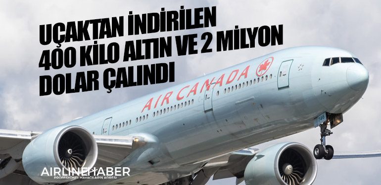 Uçaktan indirilen 400 kilo altın ve 2 Milyon Dolar çalındı