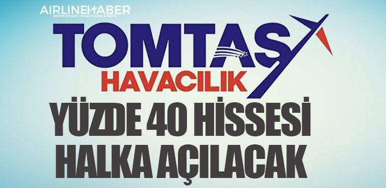 TOMTAŞ Yatırım A.Ş’nin yüzde 40 hissesi halka açılacak