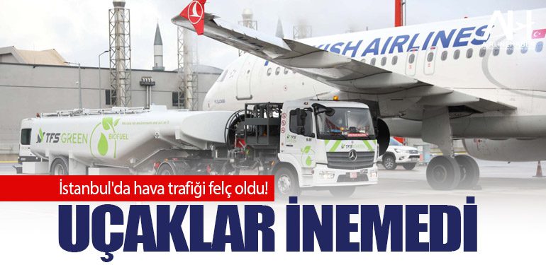 İstanbul'da etkili olan kuvvetli yağış hava ulaşımını da olumsuz etkiledi