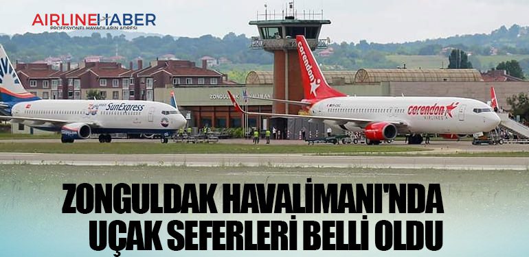 Zonguldak Havalimanı'nda uçak seferleri belli oldu