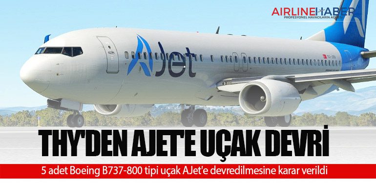 THY'den AJet'e uçak devri