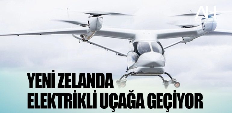 Yeni Zelanda elektrikli uçağa geçiyor