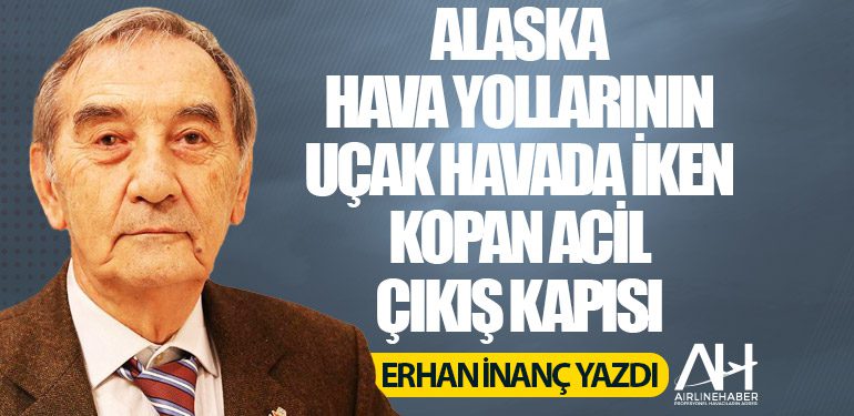 Köşe: Alaska Hava Yollarının uçak havada iken kopan acil çıkış kapısı