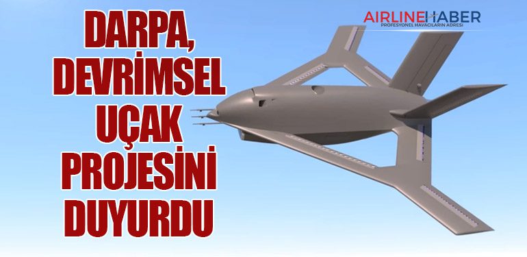 DARPA, devrimsel uçak projesini duyurdu