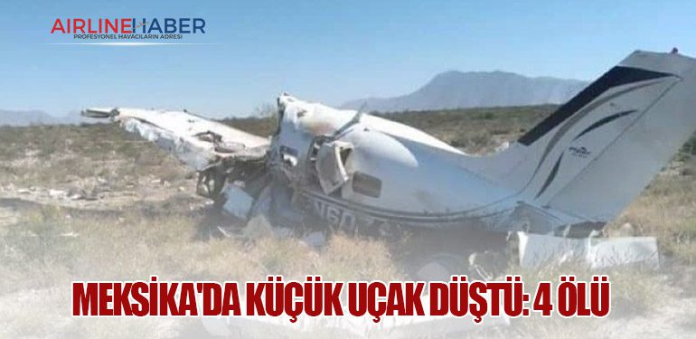 Meksika'da küçük uçak düştü: 4 ölü