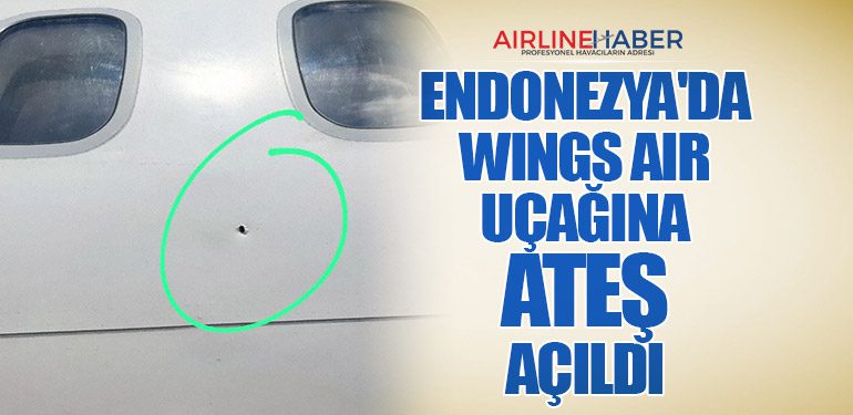 Endonezya'da-Wings-Air-Uçağına-Ateş-Açıldı