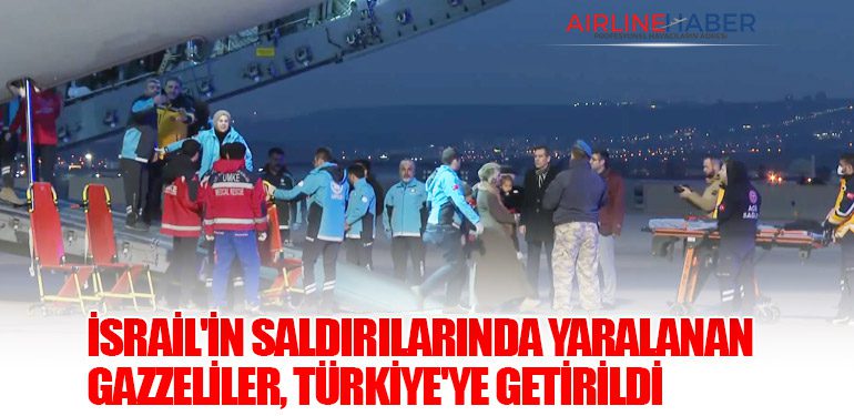 İsrail'in Saldırılarında Yaralanan Gazzeliler, Türkiye'ye Getirildi: Askeri Kargo Uçağıyla Tedavi İçin Yola Çıktılar