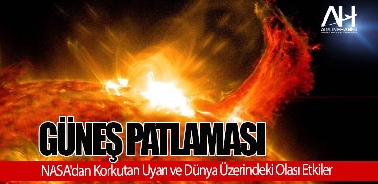 NASA'dan Korkutan Uyarı ve Dünya Üzerindeki Olası Etkiler