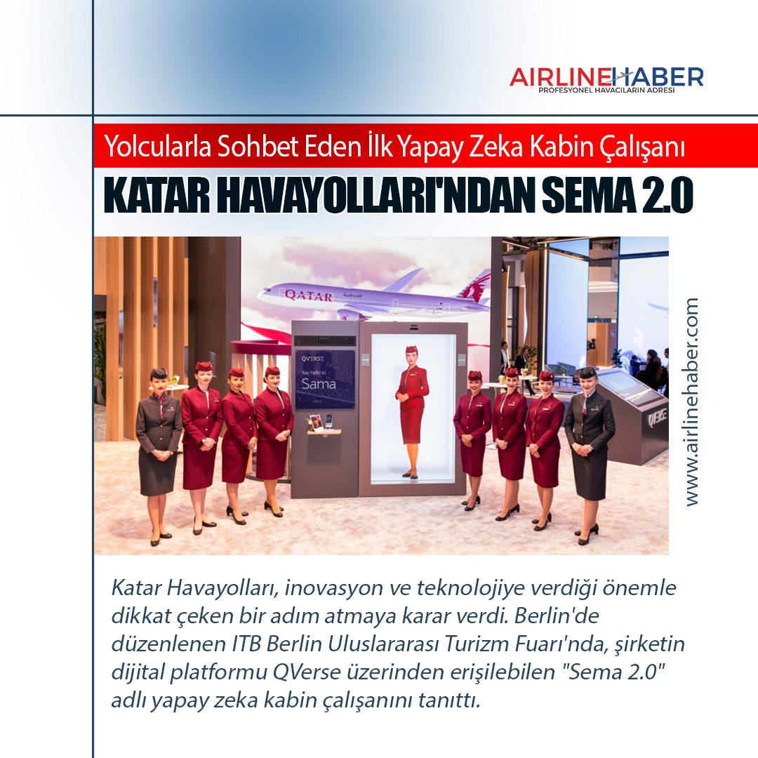 Yolcularla Sohbet Eden İlk Yapay Zeka Kabin Çalışanı: Katar Havayolları'ndan Sema 2.0