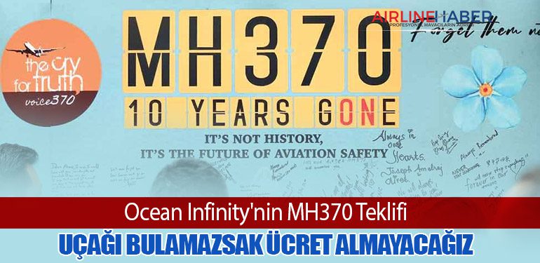 Ocean Infinity'nin MH370 Teklifi: Uçağı Bulamazsak Ücret Almayacağız