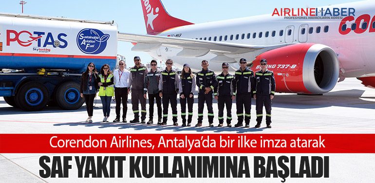 Corendon-Airlines,-Antalya’da-bir-ilke-imza-atarak