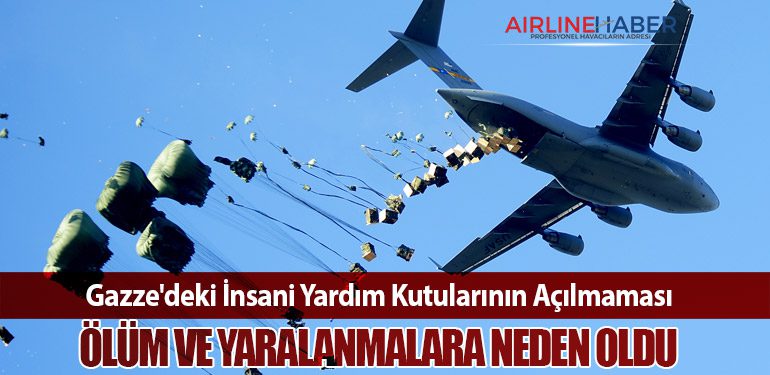 Gazze'deki İnsani Yardım Kutularının Açılmaması Ölüm ve Yaralanmalara Neden Oldu