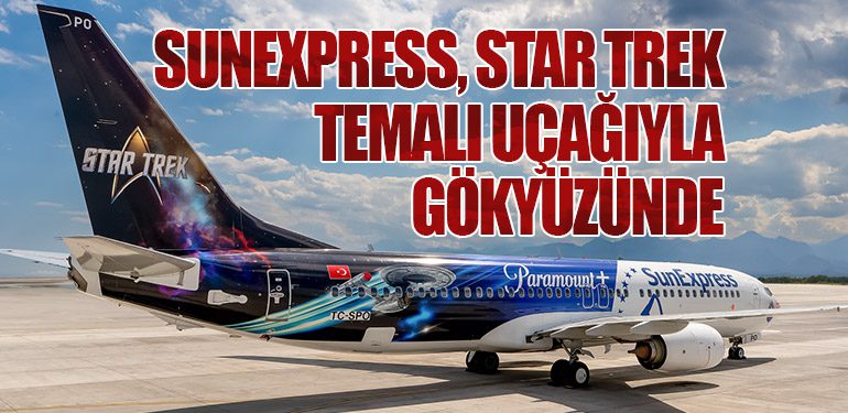 SunExpress, Star Trek Temalı Uçağıyla Gökyüzünde