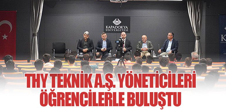 THY Teknik A.Ş. Yöneticileri Öğrencilerle Buluştu