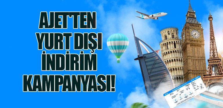 AJet'ten Yurt Dışı İndirim Kampanyası!