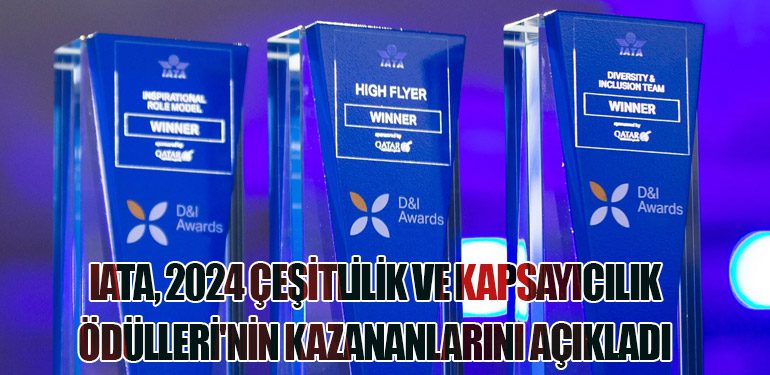 IATA, 2024 Çeşitlilik ve Kapsayıcılık Ödülleri'nin Kazananlarını Açıkladı