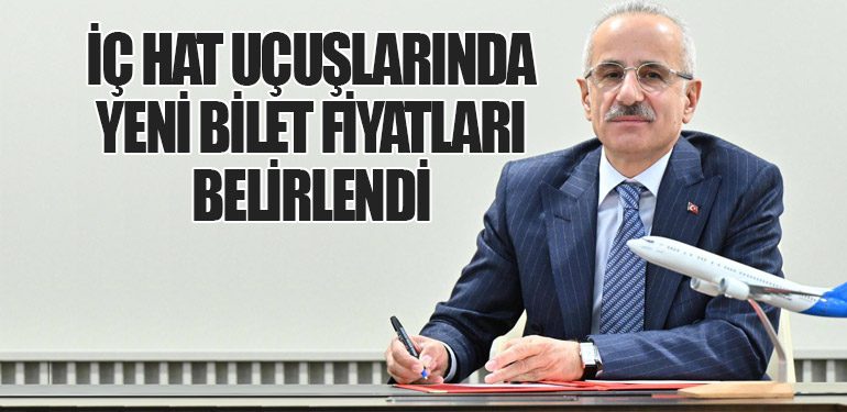 İç Hat Uçuşlarında Yeni Bilet Fiyatları Belirlendi