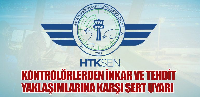 Kontrolörlerden-İnkar-ve-Tehdit-Yaklaşımlarına-Karşı-Sert-Uyarı