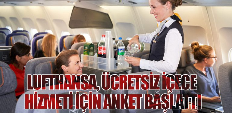 Lufthansa, Ücretsiz İçecek Hizmeti İçin Anket Başlattı