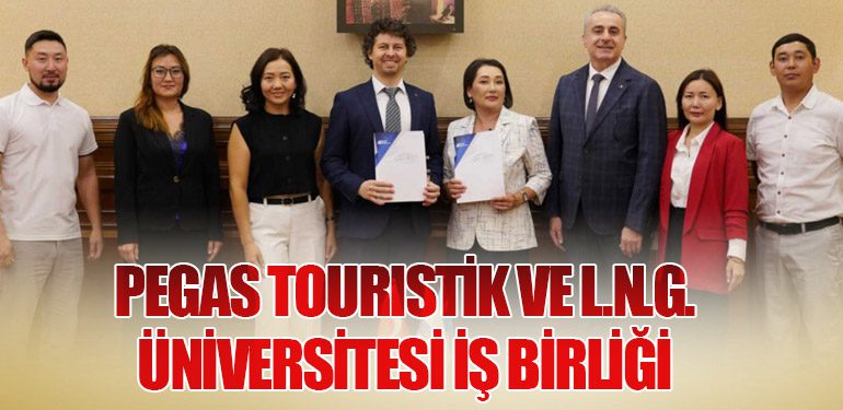 Pegas Touristik ve L.N.G. Üniversitesi İş Birliği