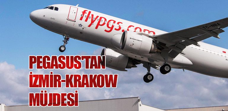 Pegasus'tan İzmir-Krakow Müjdesi