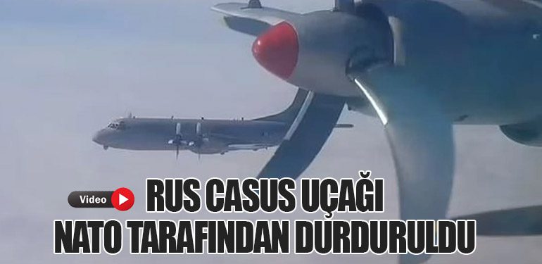 Rus Casus Uçağı NATO Tarafından Durduruldu