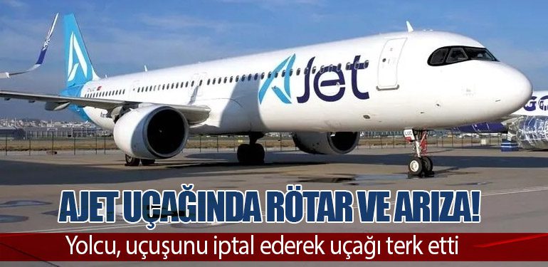 AJet Uçağında Rötar ve Teknik Arıza!