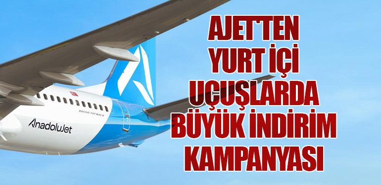 AJet'ten-Yurt-İçi-Uçuşlarda-Büyük-İndirim-Kampanyası