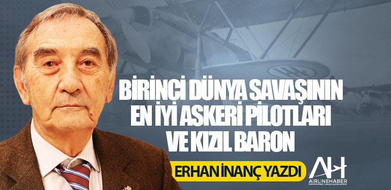 Birinci Dünya Savaşının en iyi askeri pilotları ve Kızıl Baron