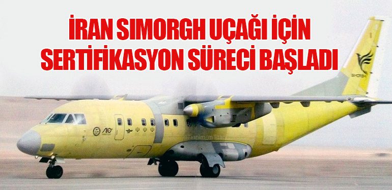 İran Simorgh Uçağı İçin Sertifikasyon Süreci Başladı