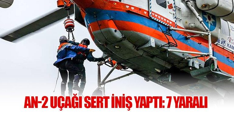 An-2 Uçağı Sert İniş Yaptı: 7 Yaralı