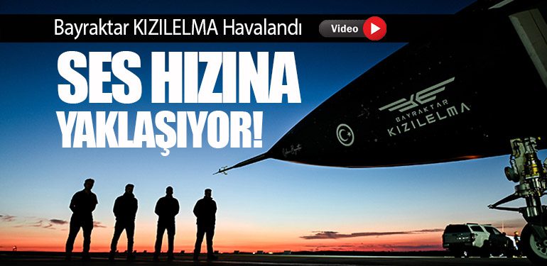 Bayraktar KIZILELMA Havalandı. Ses Hızına Yaklaşıyor!