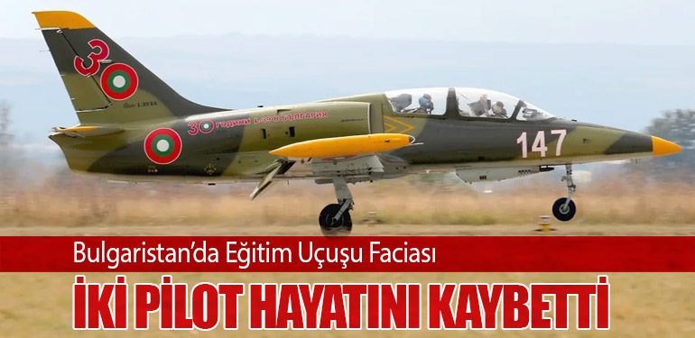 Bulgaristan’da Eğitim Uçuşu Faciası: İki Pilot Hayatını Kaybetti