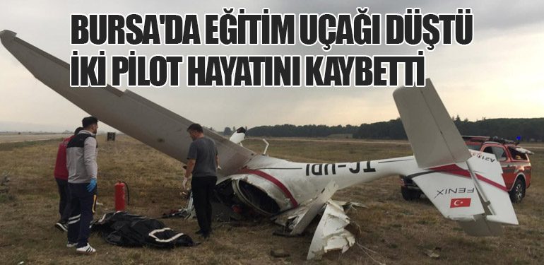 Bursa'da Eğitim Uçağı Düştü: İki Pilot Hayatını Kaybetti