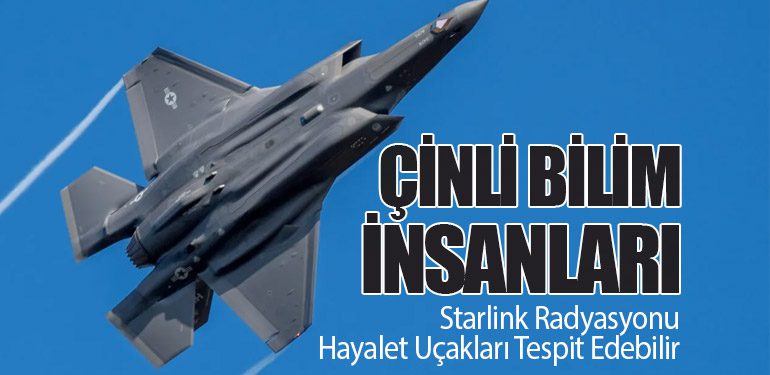 Çinli Bilim İnsanları: Starlink Radyasyonu Hayalet Uçakları Tespit Edebilir