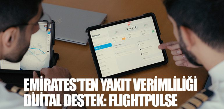 Emirates'ten Yakıt Verimliliği Dijital Destek: FlightPulse