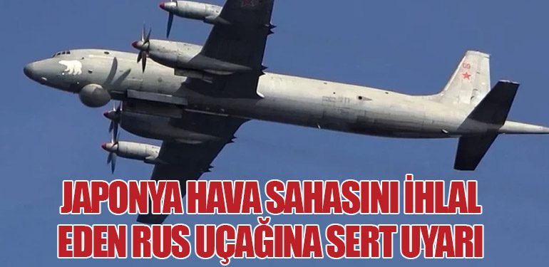 Japonya Hava Sahasını İhlal Eden Rus Uçağına Sert Uyarı