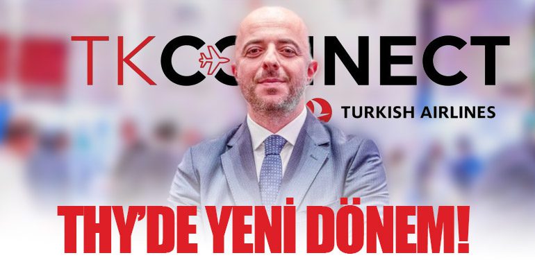 THY’de Yeni Dönem: TKCONNECT!