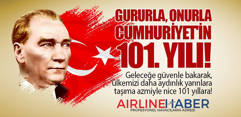 Gururla, Onurla: Cumhuriyet'in 101. Yılı!