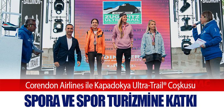 Corendon-Airlines-ile-Kapadokya-Ultra-Trail®-Coşkusu-Spora-ve-Spor-Turizmine-Katkı